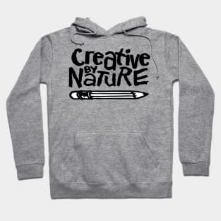 creative by nature Hoodie